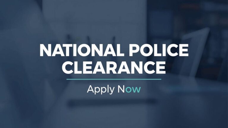 National Police Clearance - Apply Now